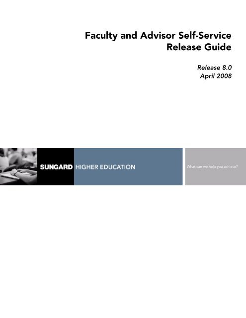 Banner Faculty and Advisor Self-Service / Release Guide / 8.0